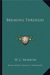 Breaking Through