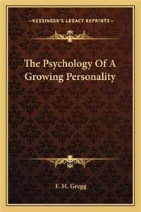 Psychology of a Growing Personality