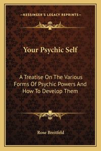 Your Psychic Self