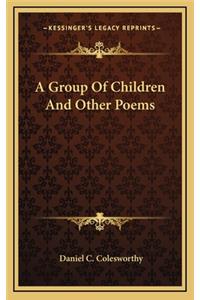 A Group of Children and Other Poems