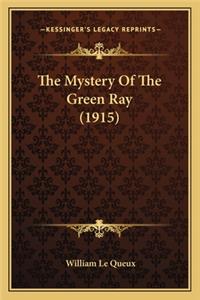 Mystery of the Green Ray (1915)