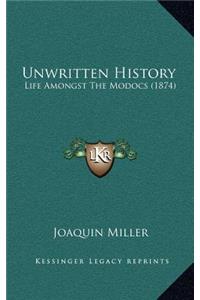 Unwritten History
