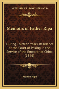 Memoirs of Father Ripa