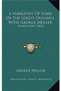 A Narrative of Some of the Lord's Dealings with George Muller