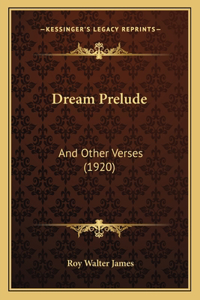Dream Prelude