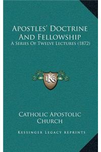 Apostles' Doctrine And Fellowship