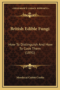 British Edible Fungi
