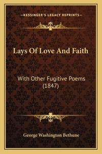 Lays Of Love And Faith