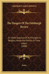 The Dangers Of The Edinburgh Review