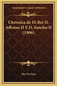 Chronica de El-Rei D. Affonso II E D. Sancho II (1906)