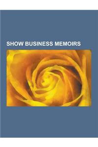 Show Business Memoirs