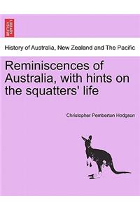 Reminiscences of Australia, with Hints on the Squatters' Life