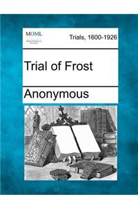 Trial of Frost