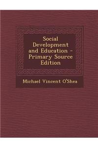 Social Development and Education