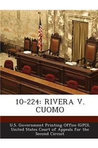 10-224: Rivera V. Cuomo