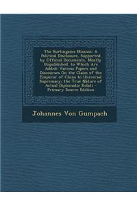 The Burlingame Mission