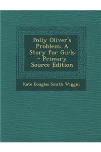 Polly Oliver's Problem