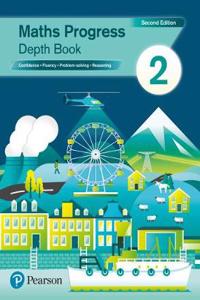 Maths Progress Second Edition Depth Book 2