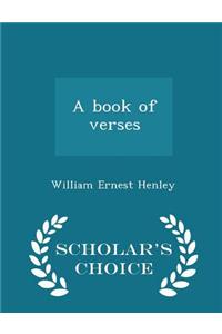 Book of Verses - Scholar's Choice Edition