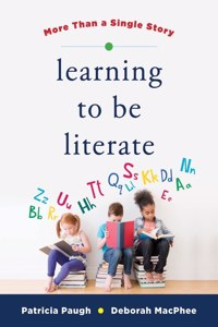 Learning to Be Literate