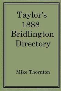 Taylor's 1888 Bridlington Directory