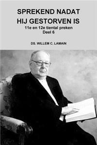 Sprekend Nadat Hij Gestorven is Deel 6