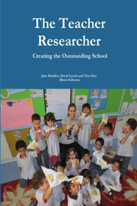 Teacher Researchers