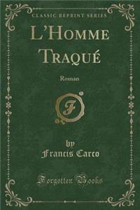 L'Homme Traqué