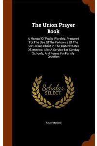 The Union Prayer Book