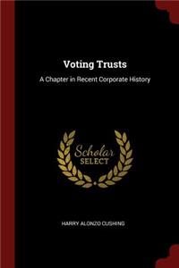 Voting Trusts