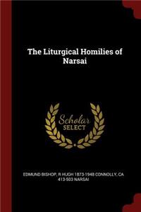 The Liturgical Homilies of Narsai