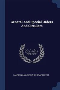 General And Special Orders And Circulars