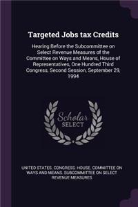 Targeted Jobs Tax Credits
