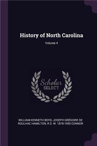 History of North Carolina; Volume 4