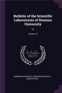 Bulletin of the Scientific Laboratories of Denison University