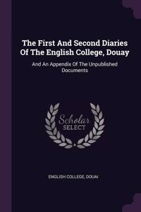 The First And Second Diaries Of The English College, Douay