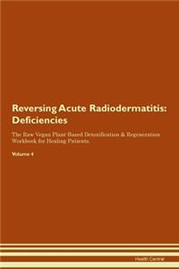 Reversing Acute Radiodermatitis