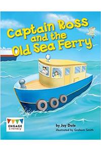 Captain Ross and the Old Sea Ferry