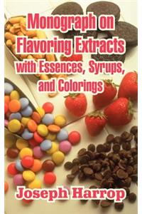Monograph on Flavoring Extracts