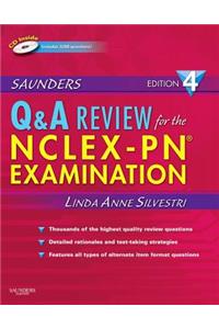 Saunders Q & A Review for the Nclex-Pn? Examination