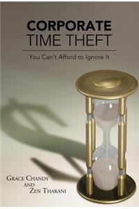 Corporate Time Theft