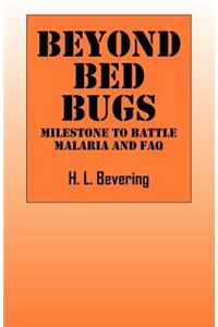 Beyond Bed Bugs