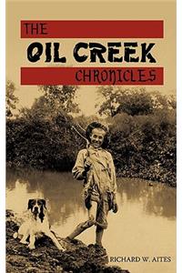 The Oil Creek Chronicles