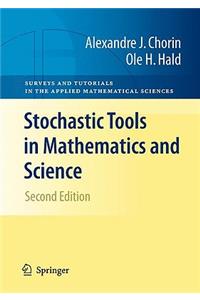 Stochastic Tools in Mathematics and Science