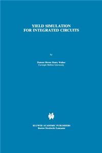 Yield Simulation for Integrated Circuits