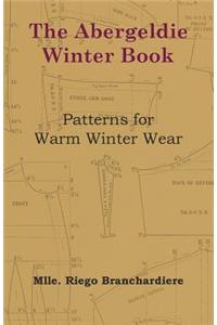 Abergeldie Winter Book - Patterns for Warm Winter Wear