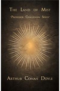 Land of Mist (Professor Challenger Series)