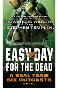 Easy Day for the Dead