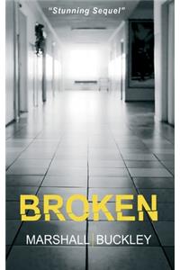 Broken