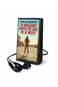 Seth McFarlane's a Million Ways to Die in the West